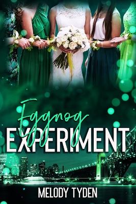 Book cover for Eggnog Experiment
