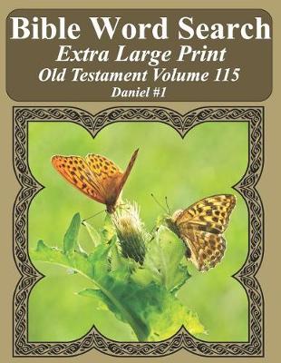 Cover of Bible Word Search Extra Large Print Old Testament Volume 115