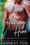 Book cover for Taming Him