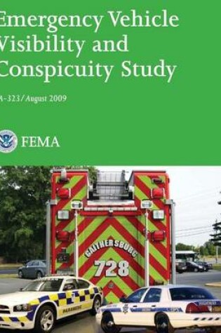 Cover of Emergency Vehicle Visibility and Conspicuity Study
