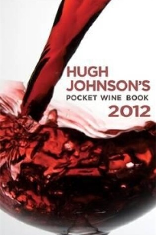 Cover of Hugh Johnson's Pocket Wine Book 2012