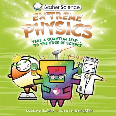 Book cover for US Basher Science: Extreme Physics