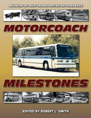 Book cover for Motorcoach Milestones