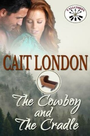 Cover of The Cowboy and the Cradle