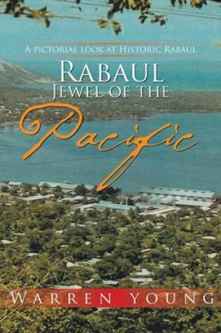 Cover of Rabaul Jewel of the Pacific
