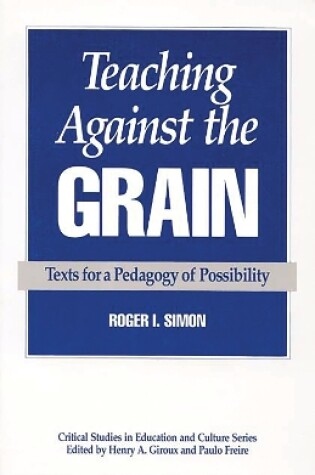 Cover of Teaching Against the Grain