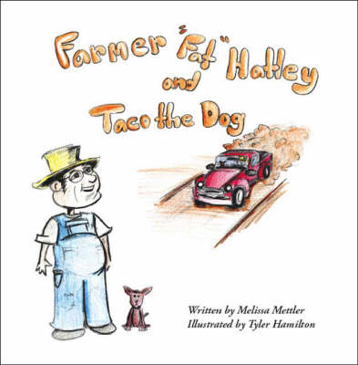 Cover of Farmer Fat Hatley and Taco the Dog