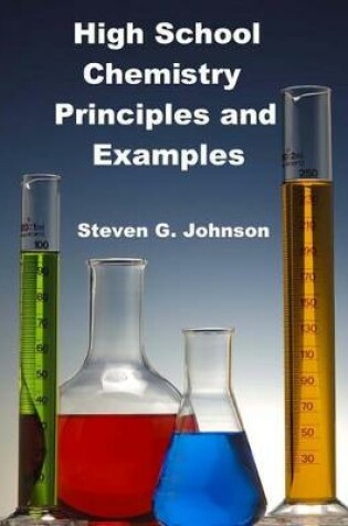 Cover of High School Chemistry Principles and Examples