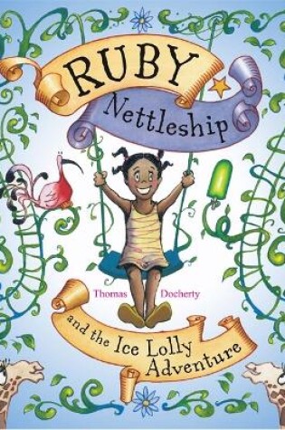 Cover of Ruby Nettleship and the Ice Lolly Adventure