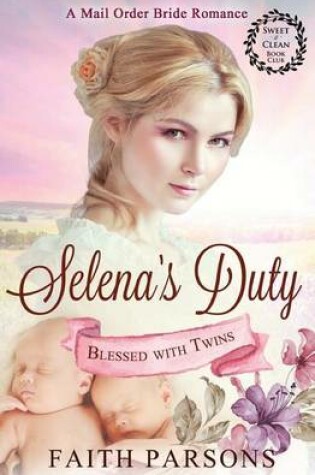 Cover of Selena's Duty