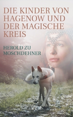 Book cover for Die Kinder von Hagenow und der magische Kreis