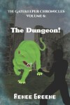 Book cover for The Dungeon!