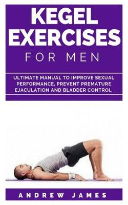 Book cover for Kegel Exercise for Men