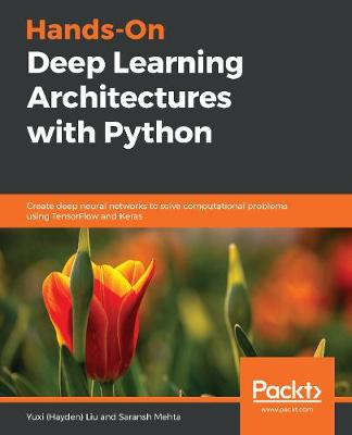 Book cover for Hands-On Deep Learning Architectures with Python