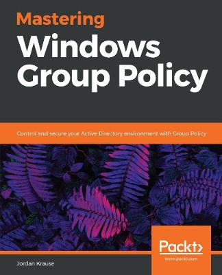 Book cover for Mastering Windows Group Policy