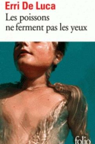 Cover of Les poissons ne ferment pas les yeux