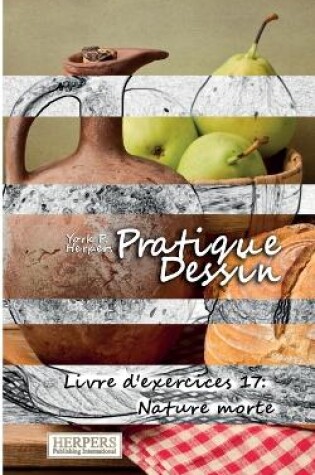 Cover of Pratique Dessin - Livre d'exercices 17