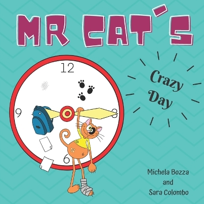 Book cover for Mr. Cat's Crazy Day