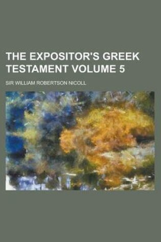 Cover of The Expositor's Greek Testament