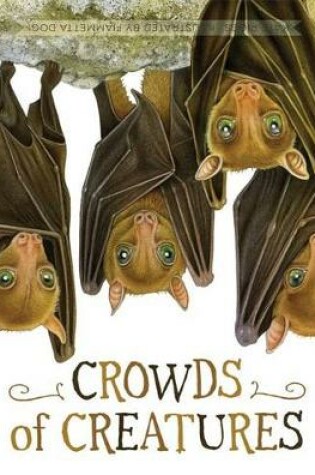 Cover of Crowds of Creatures
