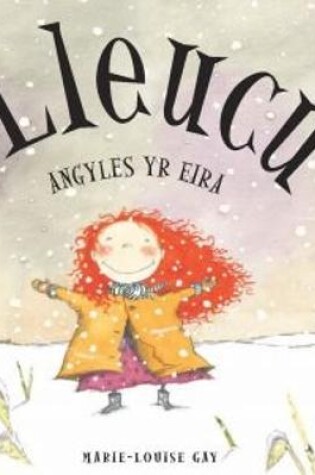 Cover of Lleucu, Angyles yr Eira