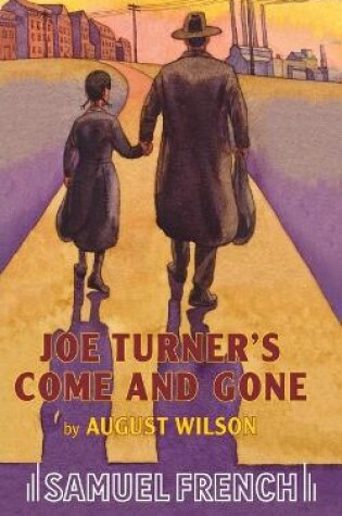 Cover of Joe Turner's Come and Gone