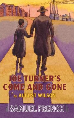 Book cover for Joe Turner's Come and Gone