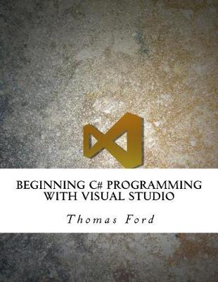 Book cover for Beginning C# Programming with Visual Studio