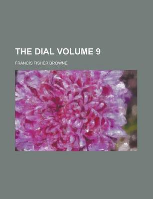 Book cover for The Dial Volume 9