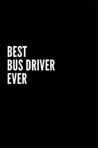 Cover of Best Bus driver Ever