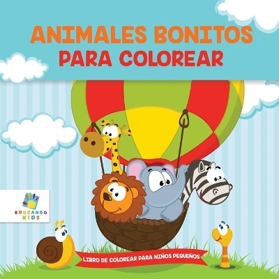 Book cover for Animalitos Bonitos Para Colorear