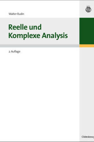 Cover of Reelle und Komplexe Analysis