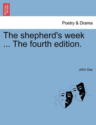 Book cover for The Shepherd's Week ... the Fourth Edition.