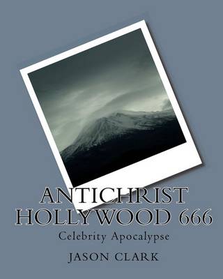 Book cover for Antichrist Hollywood 666