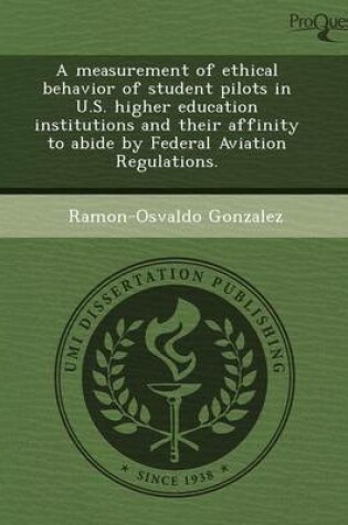 Cover of A Measurement of Ethical Behavior of Student Pilots in U.S