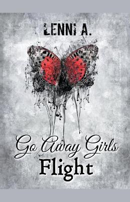 Book cover for Go Away Girls
