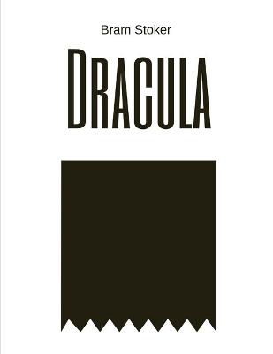 Cover of Dracula by Bram Stoker