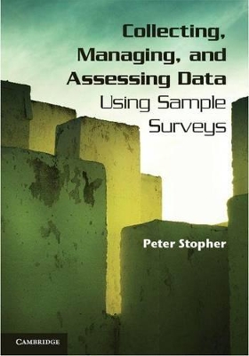 Book cover for Collecting, Managing, and Assessing Data Using Sample Surveys