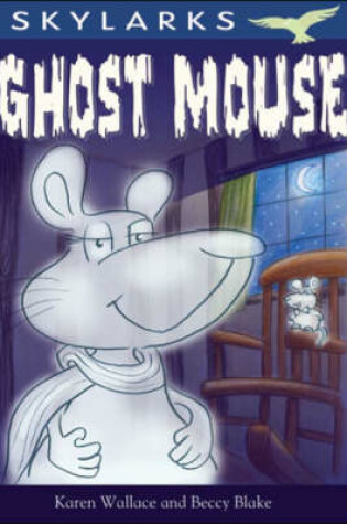 Cover of Ghost Mouse