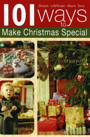 Cover of 101 Ways to Make Christmas Special