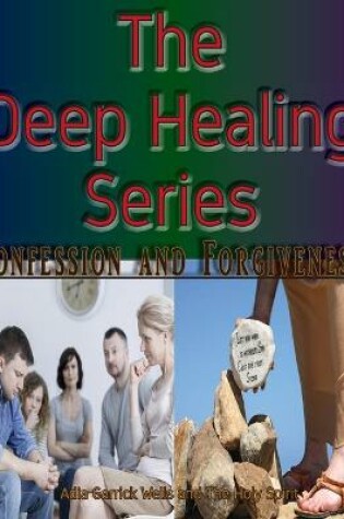 Cover of The Deep Healing Series