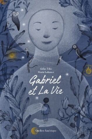 Cover of Gabriel Et La Vie