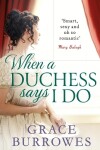Book cover for When a Duchess Says I Do