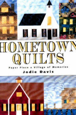 Cover of Hometown Quilts