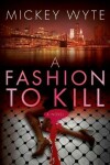 Book cover for A Fashion To Kill