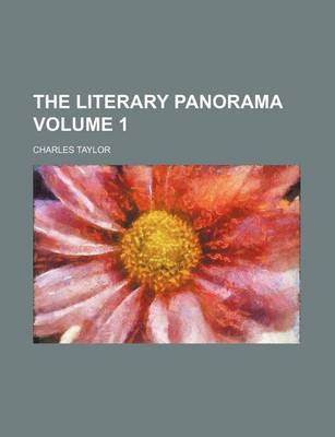 Book cover for The Literary Panorama Volume 1