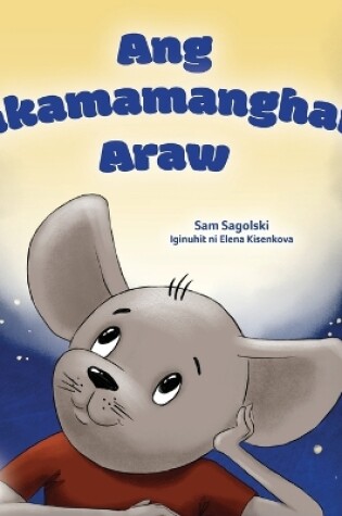 Cover of A Wonderful Day (Tagalog Children's Book for Kids)