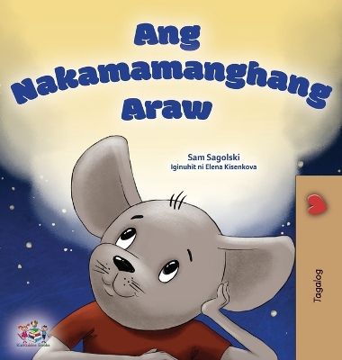 Cover of A Wonderful Day (Tagalog Children's Book for Kids)