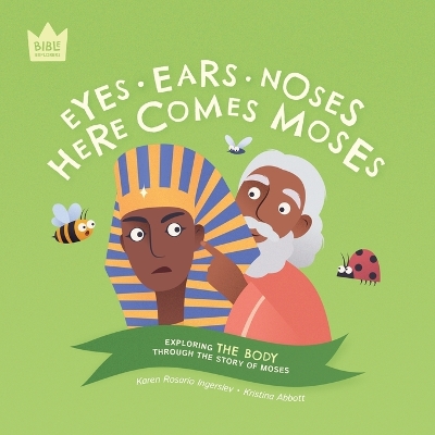 Book cover for Eyes Ears Noses, Here Comes Moses