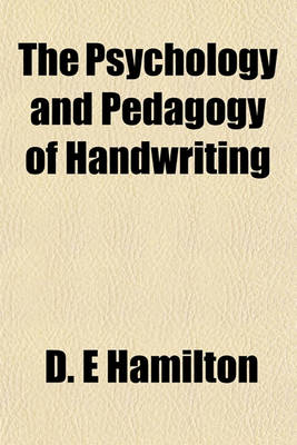 Book cover for The Psychology and Pedagogy of Handwriting